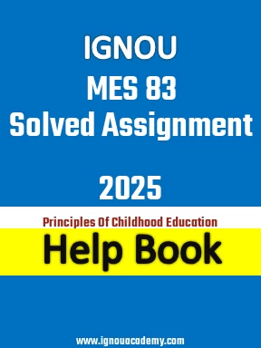IGNOU MES 83 Solved Assignment 2025